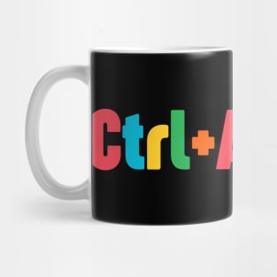 Ctrl alt delete Mug